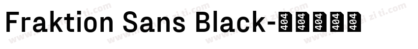 Fraktion Sans Black字体转换